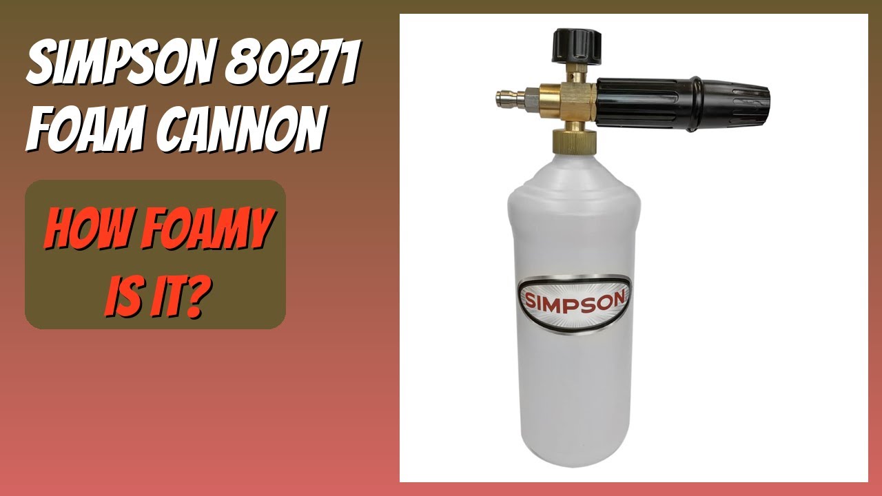 REVIEW (2026): Simpson 80271 Foam Cannon. Features