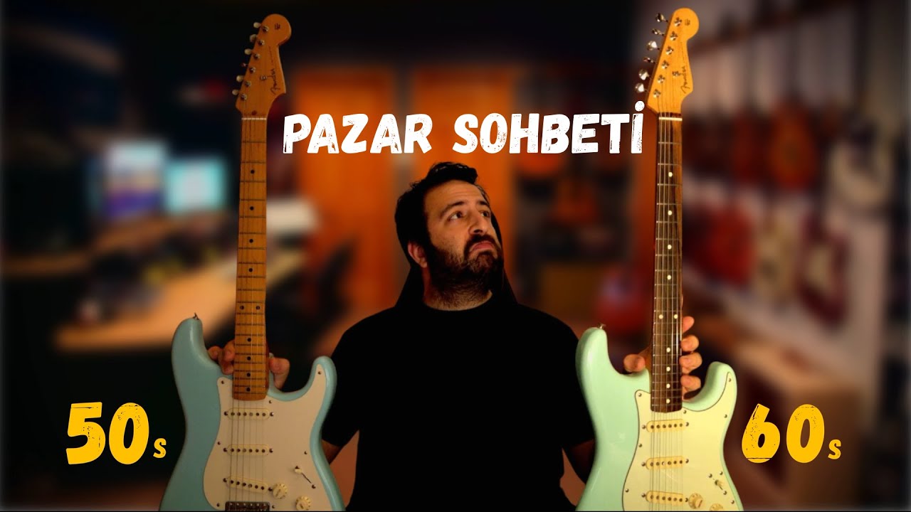 Fender Stratocaster 50s vs 60s Farkları Nelerdir ? Pazar Sohbeti
