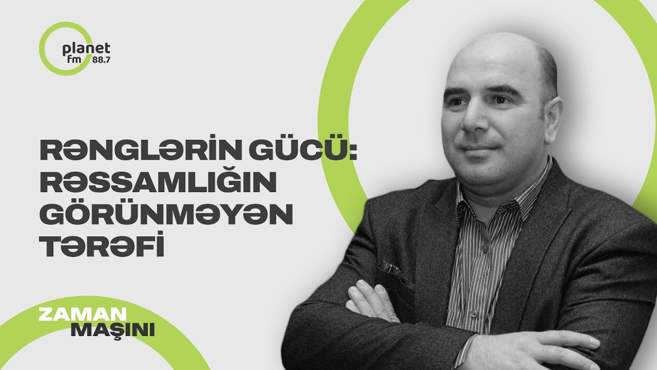 Rənglərin Gücü: Rəssamlığın Görünməyən Tərəfi
