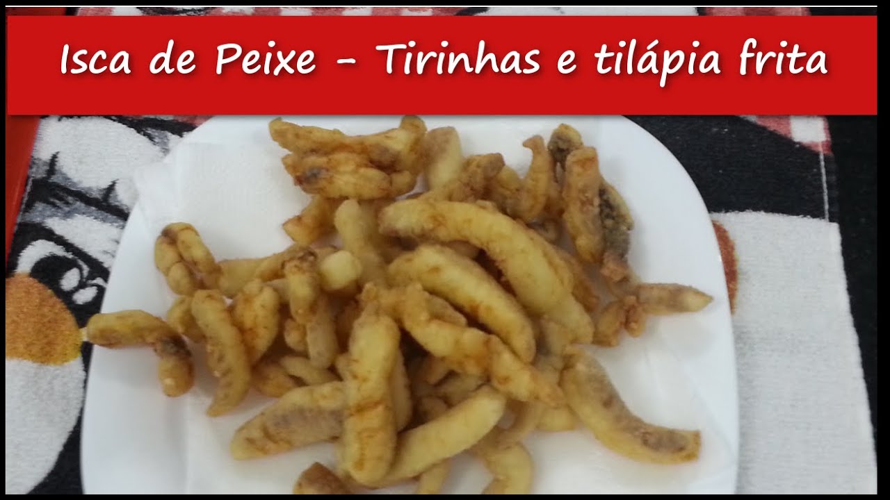 Isca de peixe - Tirinhas de tilápia frita