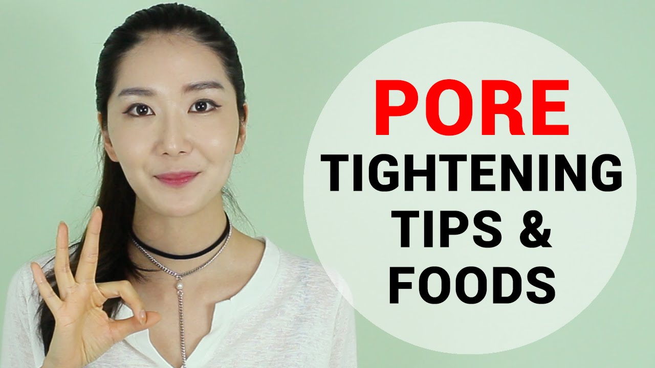 Pore Tightening Tips & Foods for Different Pore Types | Wishtrend