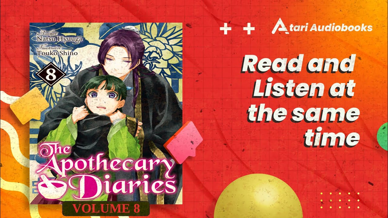 Volume 8 | The Apothecary Diaries | Light Novel | Readalong Audiobook