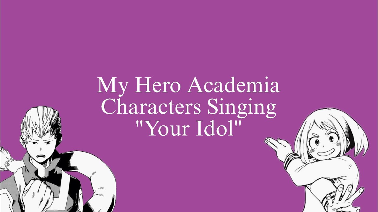 MHA Characters Singing 