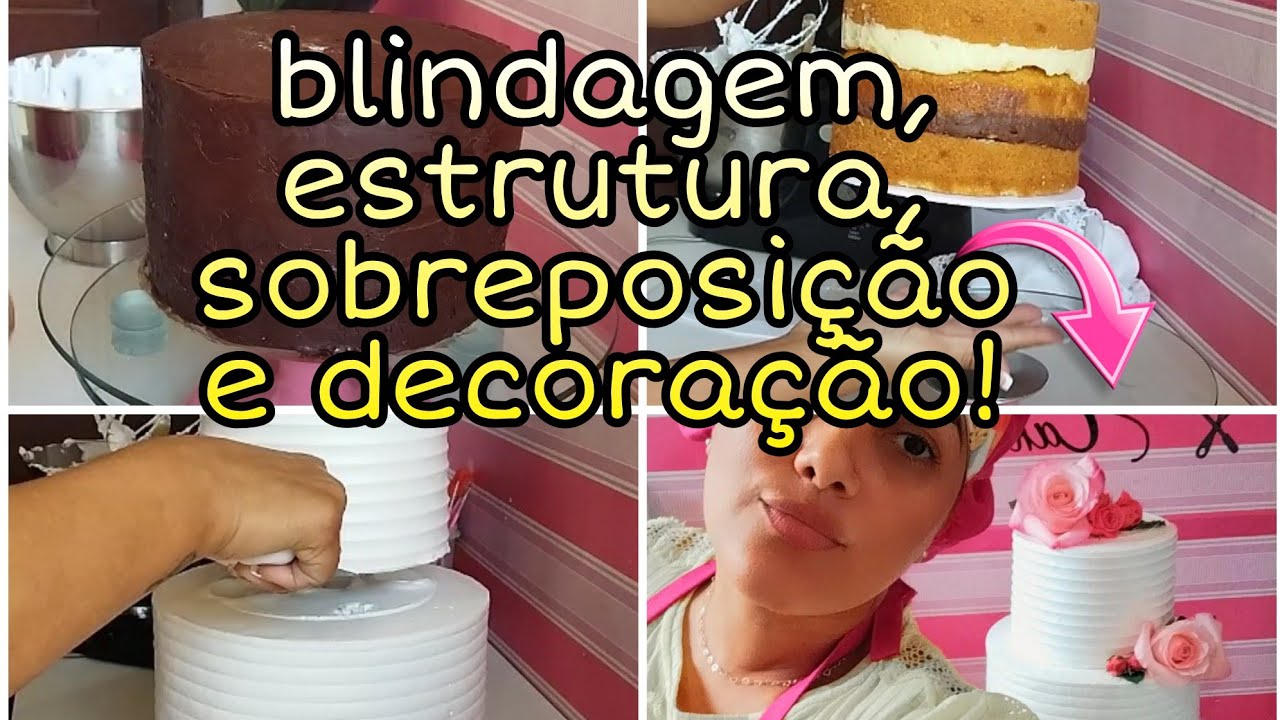 ☑️Como blindar, estruturar,sobrepor e, decorar, um bolo de dois andares!
