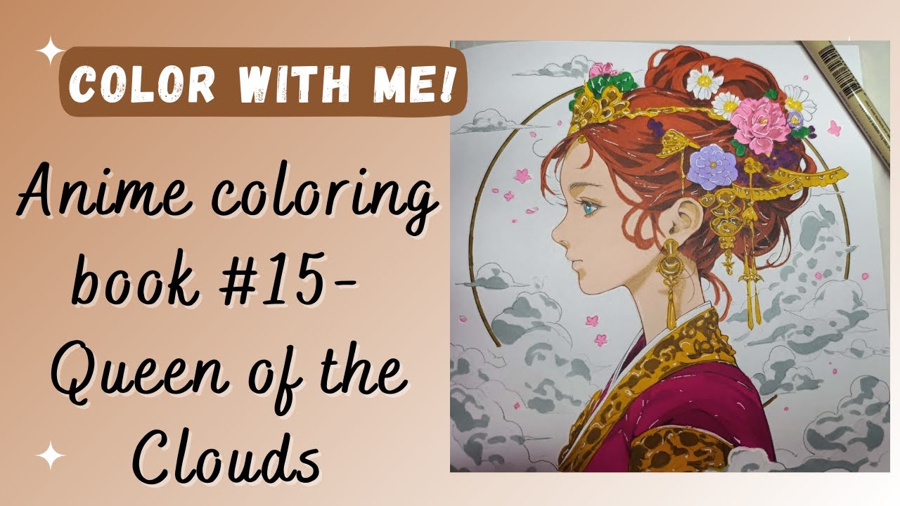 Anime Coloring Book #15 - Queen of the Clouds [no commentary]