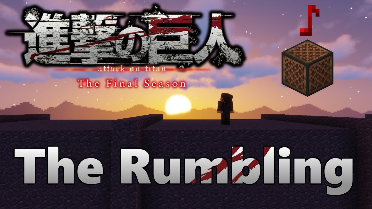 Note Block [Attack On Titan Season 4 Part 2 Opening - The Rumbling]
