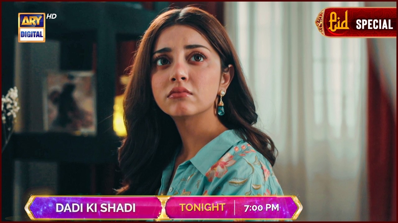 DADI KI SHADI | EID SPECIAL TELEFILM | TONIGHT at 7:00 PM | PROMO | ALIZEH SHAH | AHMED RANDHAWA