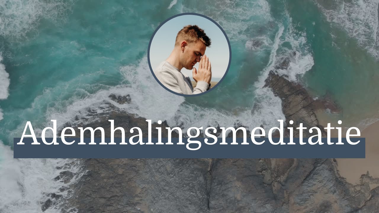 20 Minuten Ademhalingsmeditatie met Uitleg | Connect weer met Jezelf | Geleide Meditatie