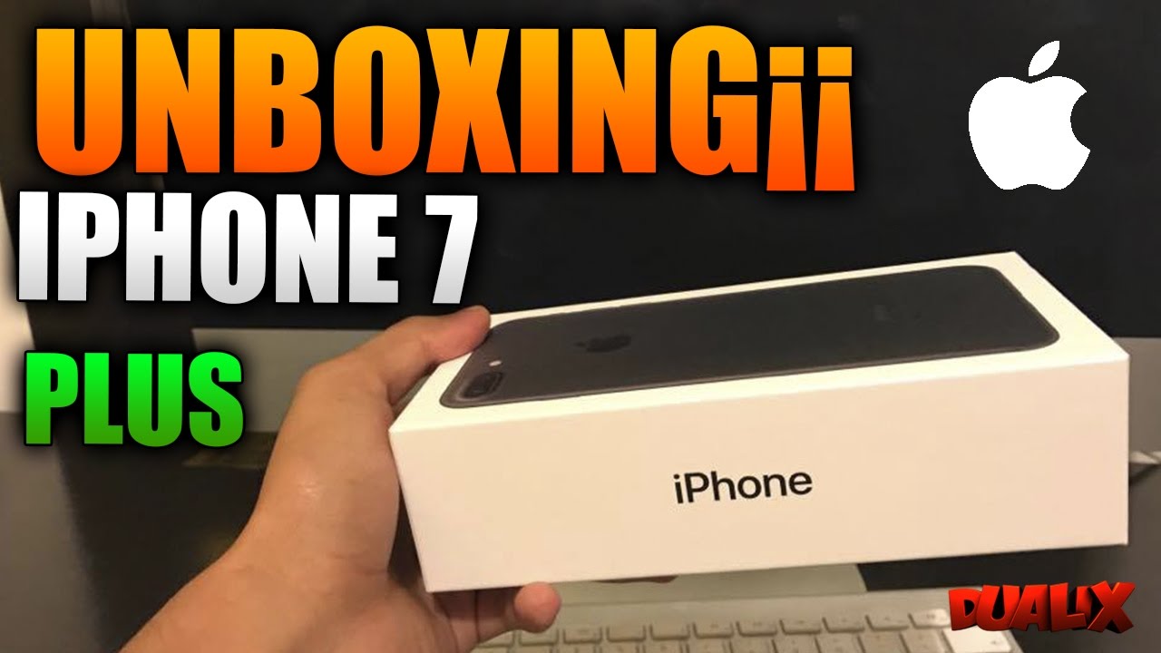 Unboxing Iphone 7 Plus ◀▶ Negro Mate 32 GB ◀▶Mexico◀▶Dualixgold
