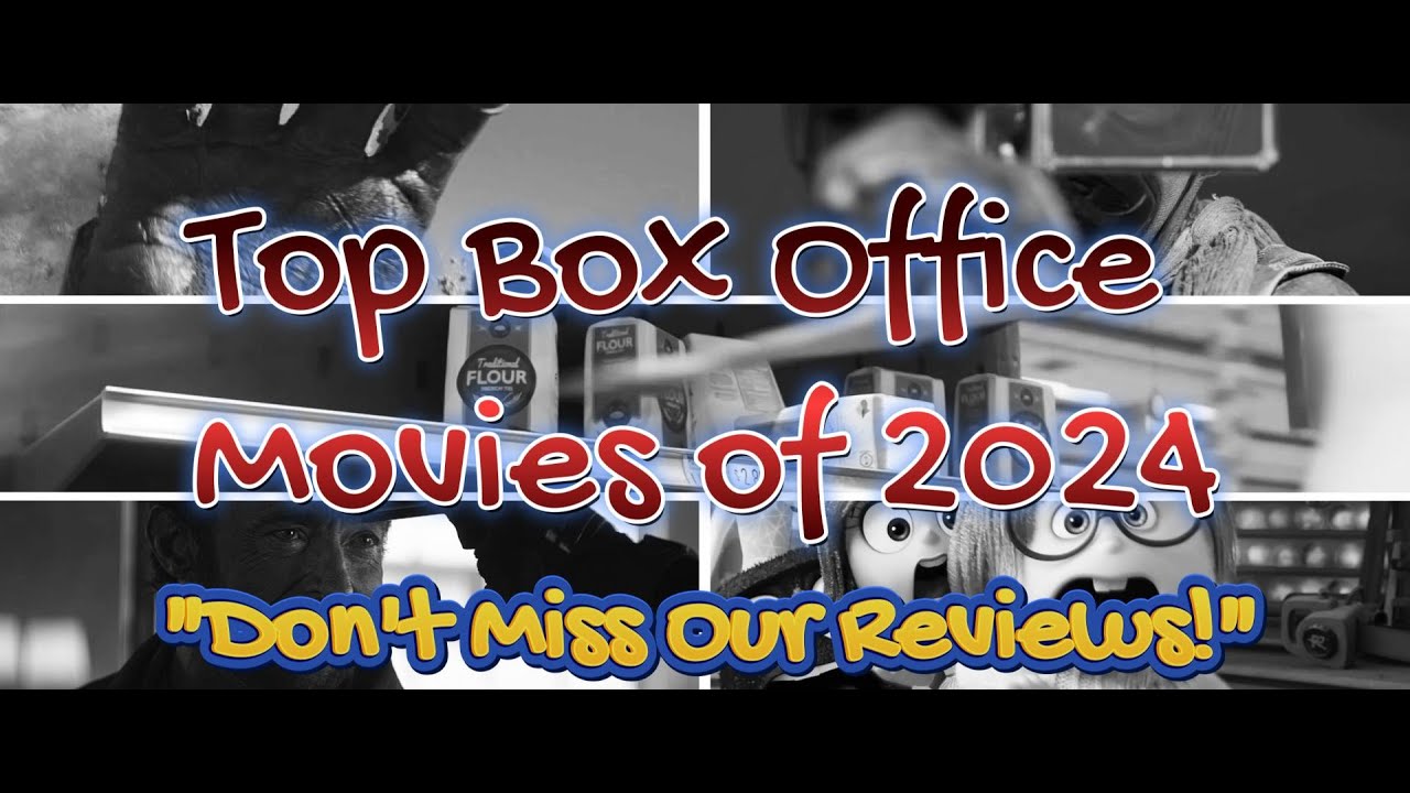 🌟 Top Box Office Movies of 2024 🌟