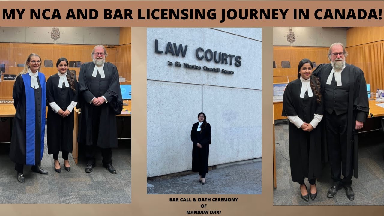 My NCA &Bar Licensing Journey in Canada | Internationally Trained Lawyers | Canada | Manbani Ohri