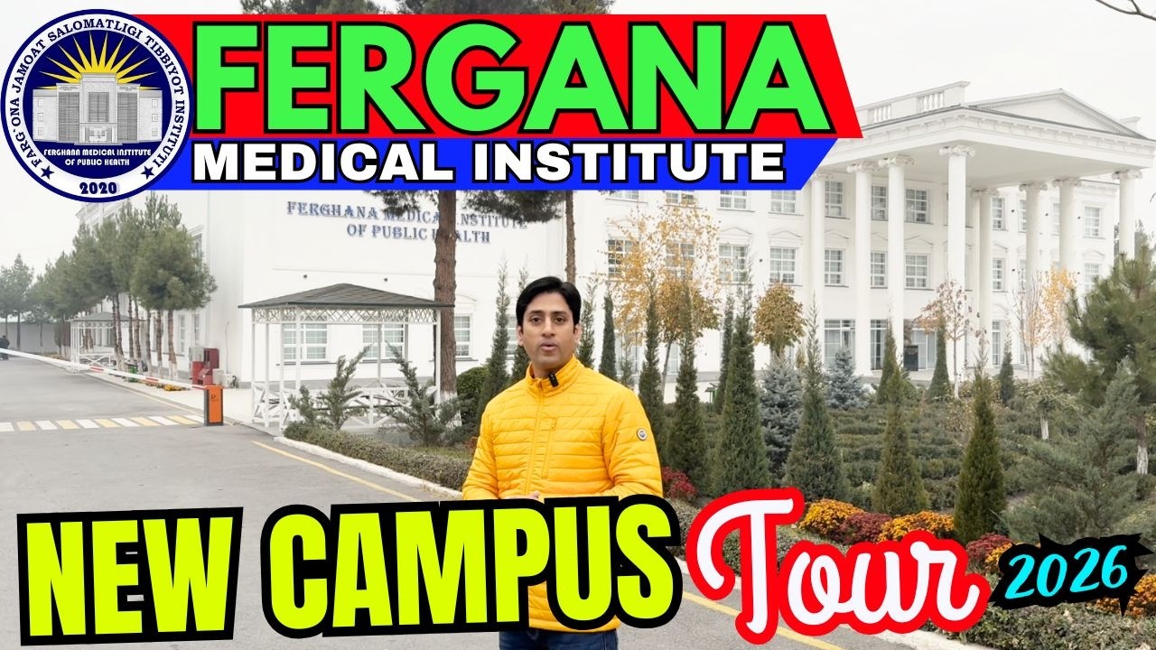 Fergana Medical Institute of Public Health New Campus Tour | MBBS in Uzbekistan 2026 #mbbsabroad