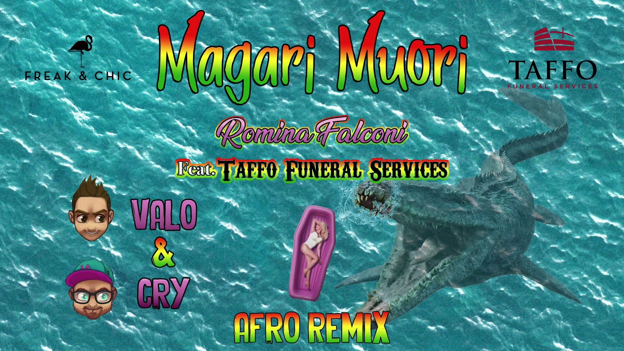 Romina Falconi ft. TAFFO Funeral Services- MAGARI MUORI (Valo & Cry Remix)