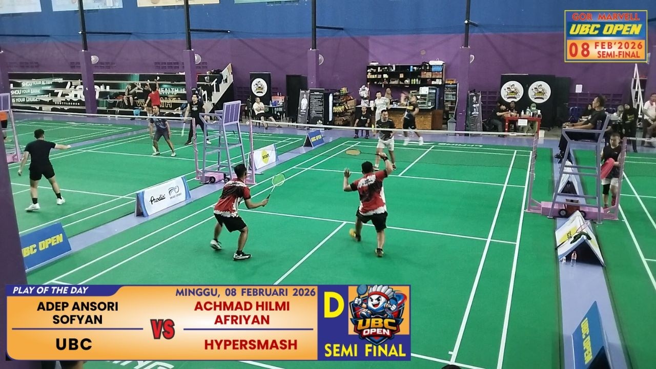 UBC OPEN 2026 SEASON 1 CLASS D SEMIFINAL ADEP + SOFYAN (UBC) VS ACHMAD HILMI + AFRIYAN (HYPERSMASH)