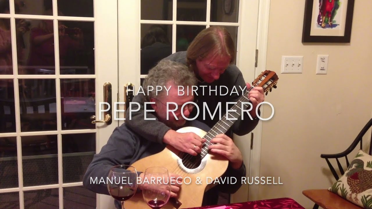 Happy Birthday Pepe Romero from the Barruecos and Russells