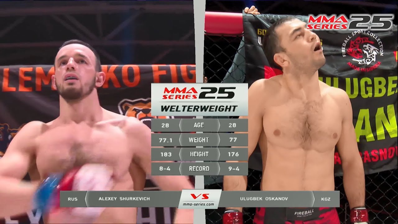 Алексей Шуркевич vs Улугбек Осканов | ММА Серия–25