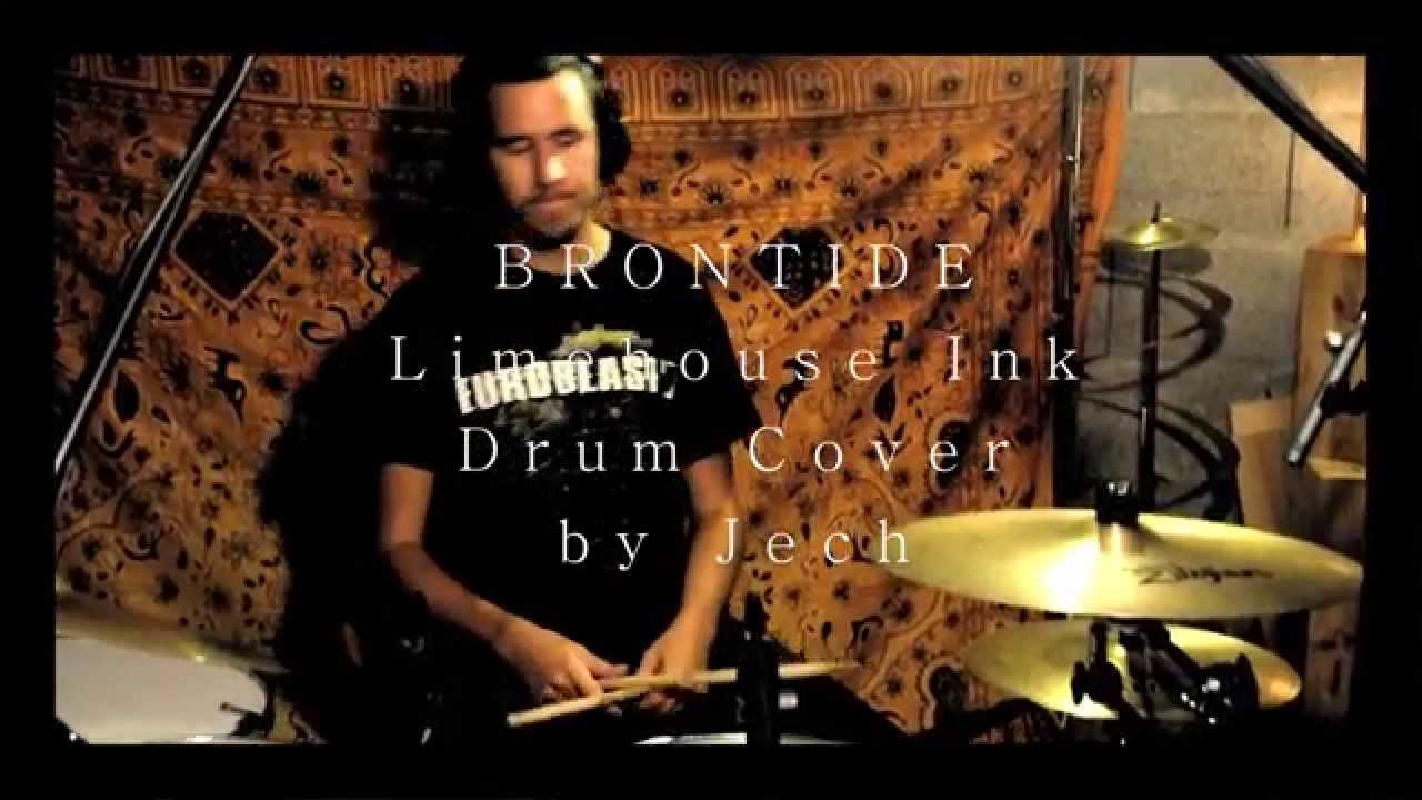 Brontide - Limehouse Ink - Drum Cover by Jérémie Legrand