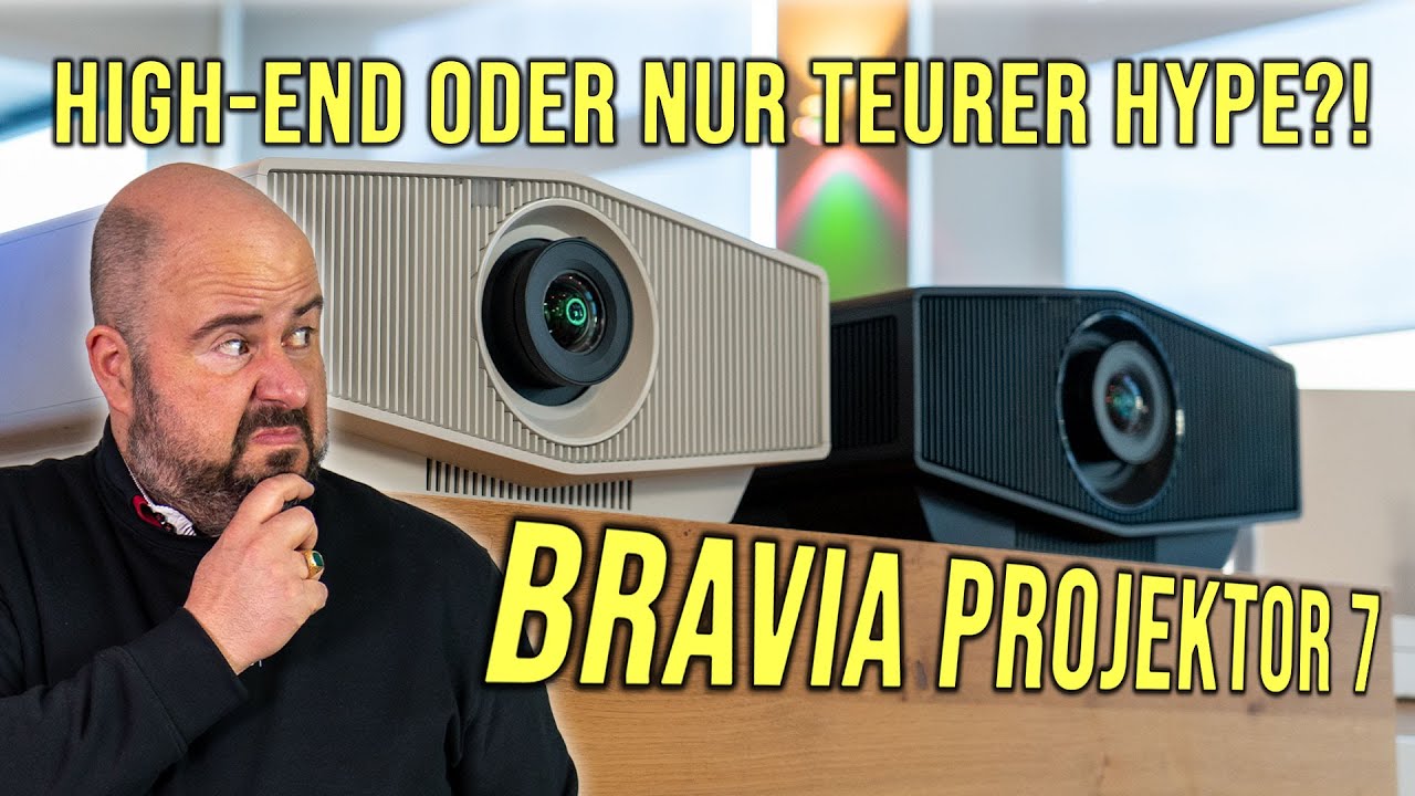 Sony BRAVIA Projektor 7 - VPL-XW5100ES: Cinema Highlight oder Heimkino Enttäuschung?