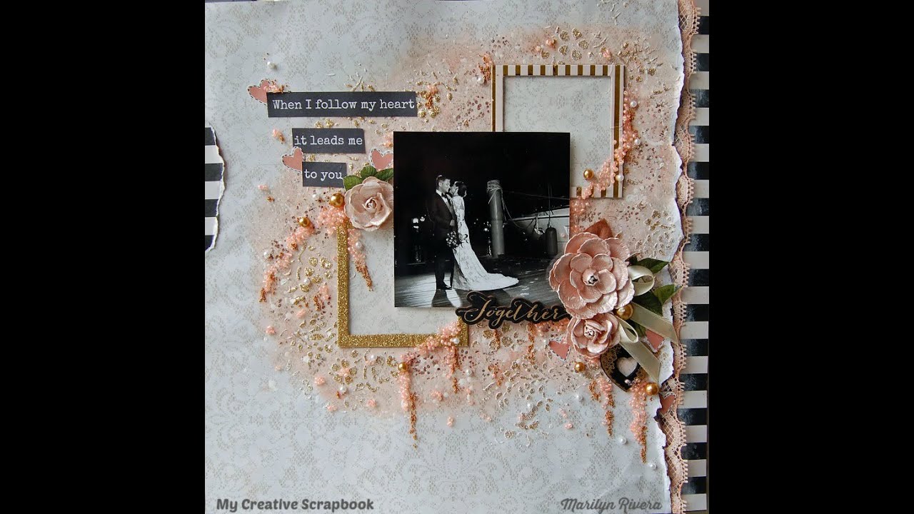 Together- Shabby Chic/Mixed Media Scrapbooking Layout - My Creative Scrapbook