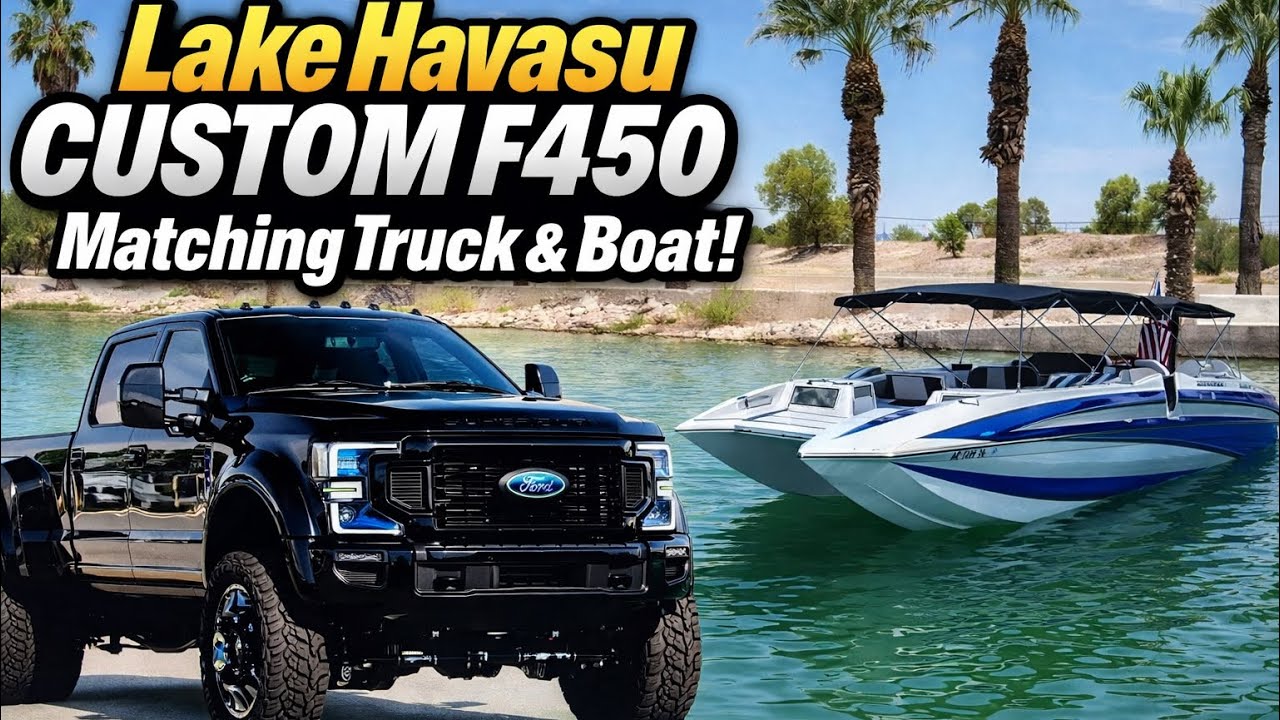 Идеальный автомобиль и лодка! Lake Havasu Akins Ford F450 Platinum Reserve Edition