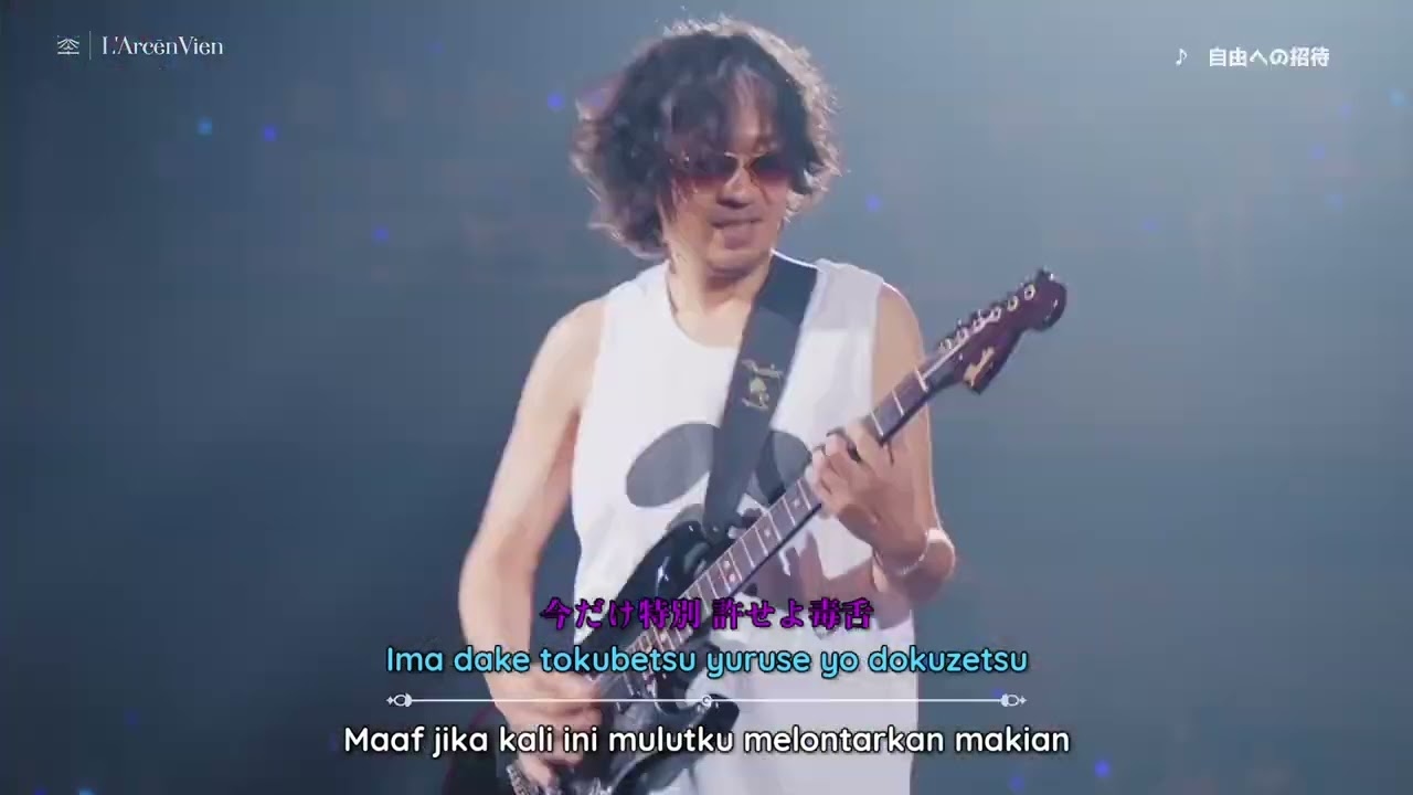 L'Arc~en~Ciel - 自由への招待 (Jiyuu e no Shoutai) | ARENA TOUR 2024 UNDERGROUND | Subtitle Indonesia