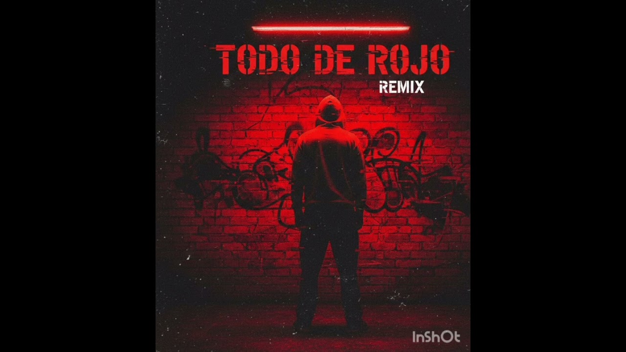 Todo de rojo remix Jason. Big kodis