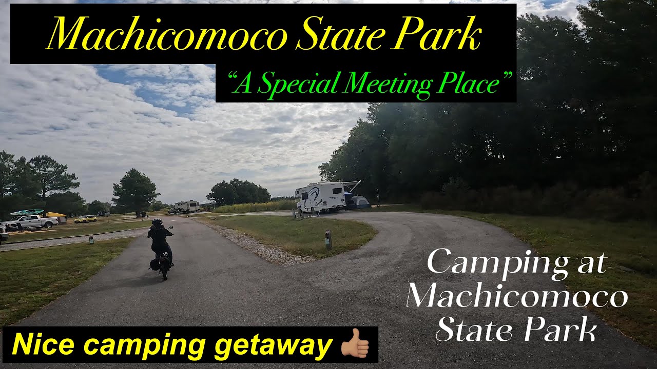 Camping at Machicomoco State Park