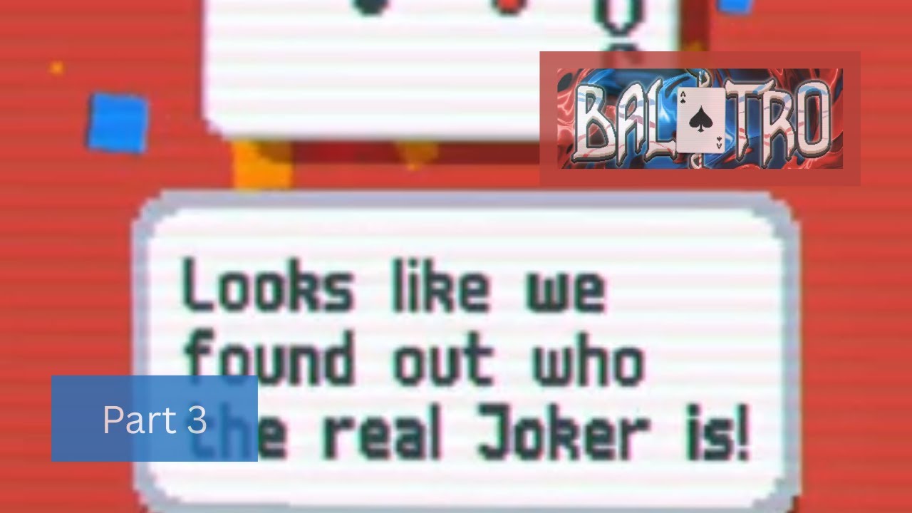 B A L A T R O (Balatro) - Part 3