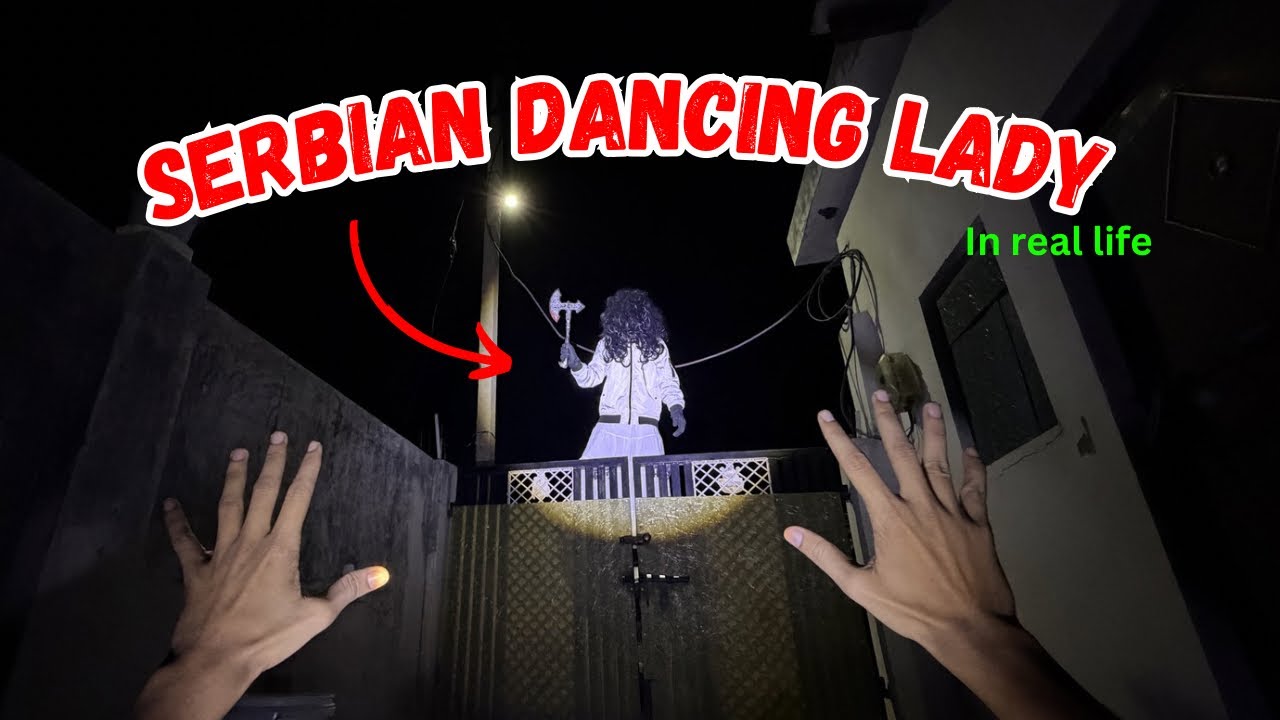 Serbian Dancing Lady Part 23 || Horror Video || Horror PoV || Shivam Meena ||