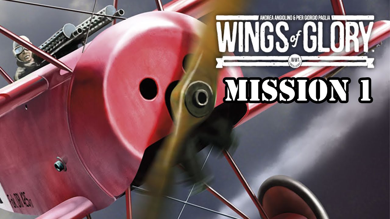 Wings of Glory - Mission 1