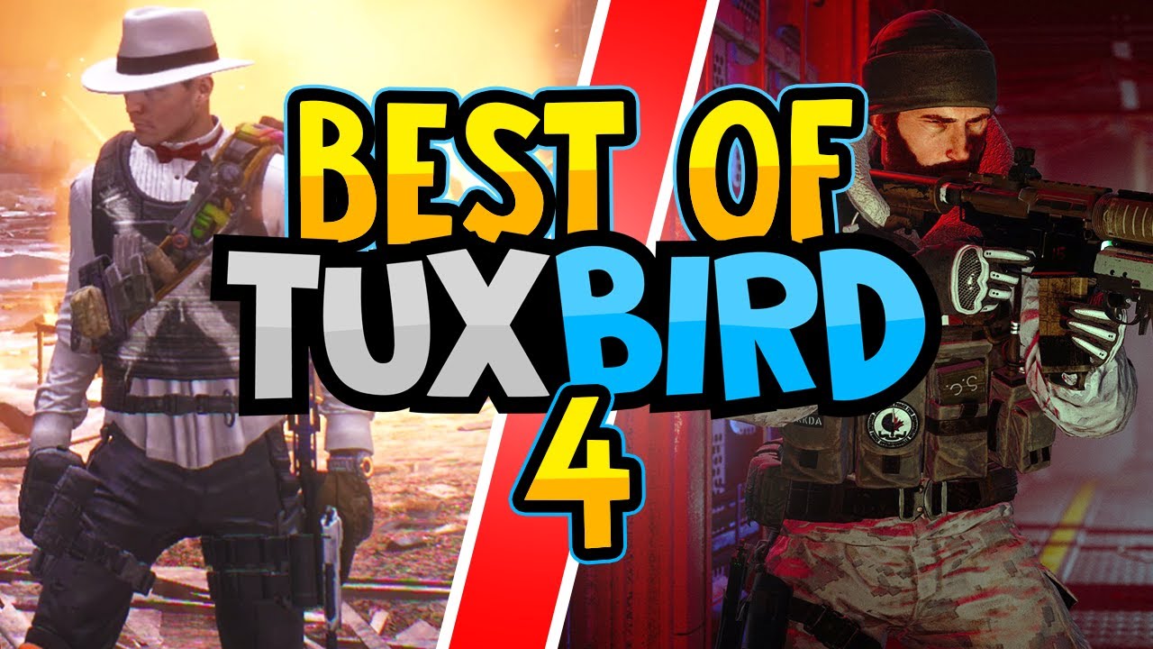 BEST OF TUXBIRD #4 - The Division & Rainbow Six: Siege Funny Moments