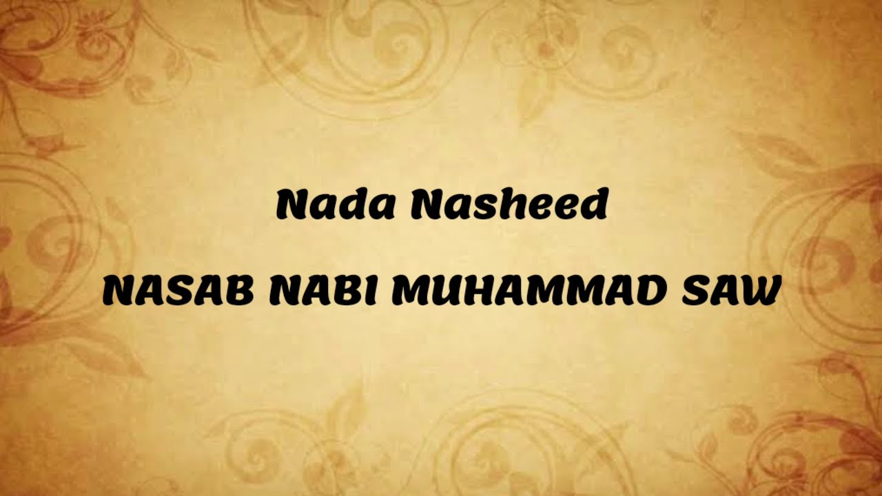 NASAB NABI NADA NASHEED || Cara mudah mengagafal nasab nabi