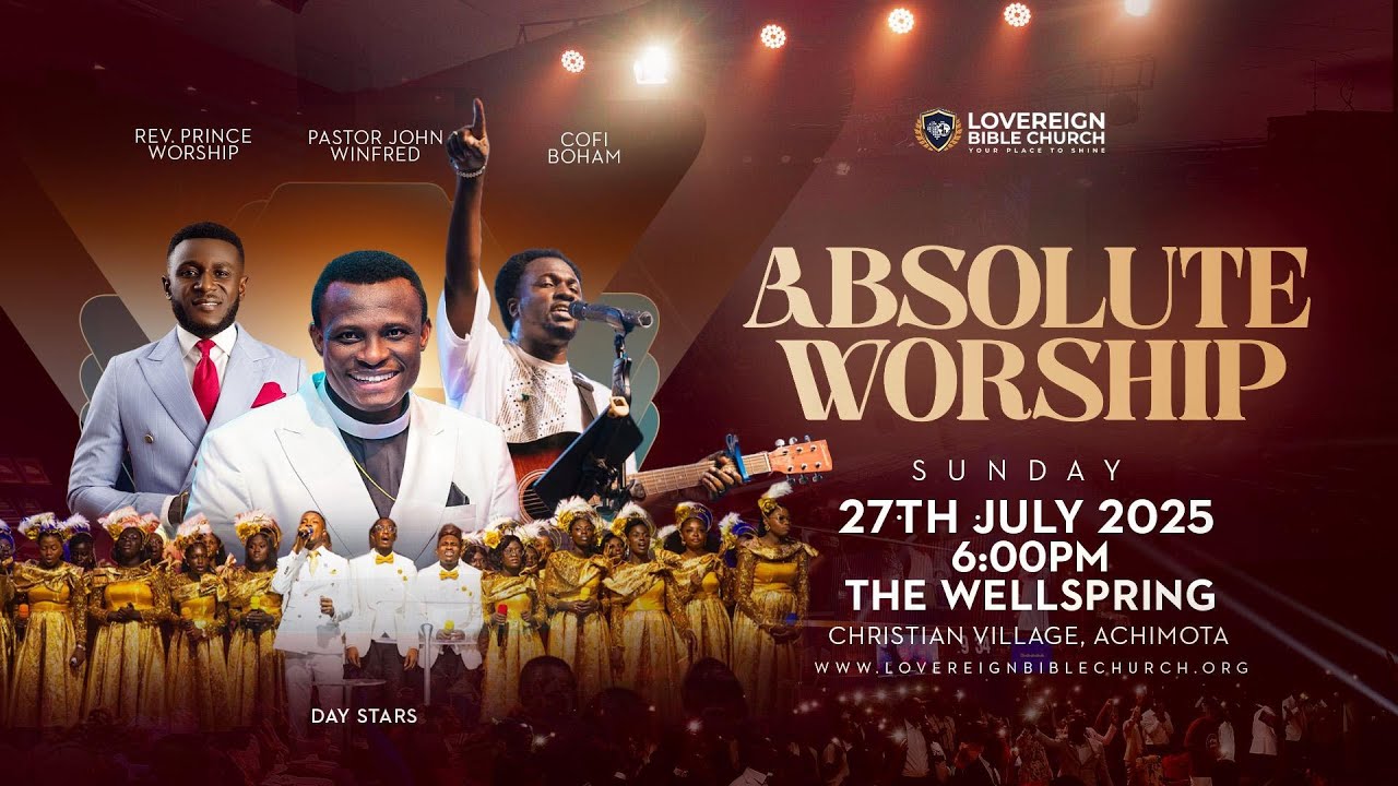 ABSOLUTE WORSHIP  _JULY 2025
