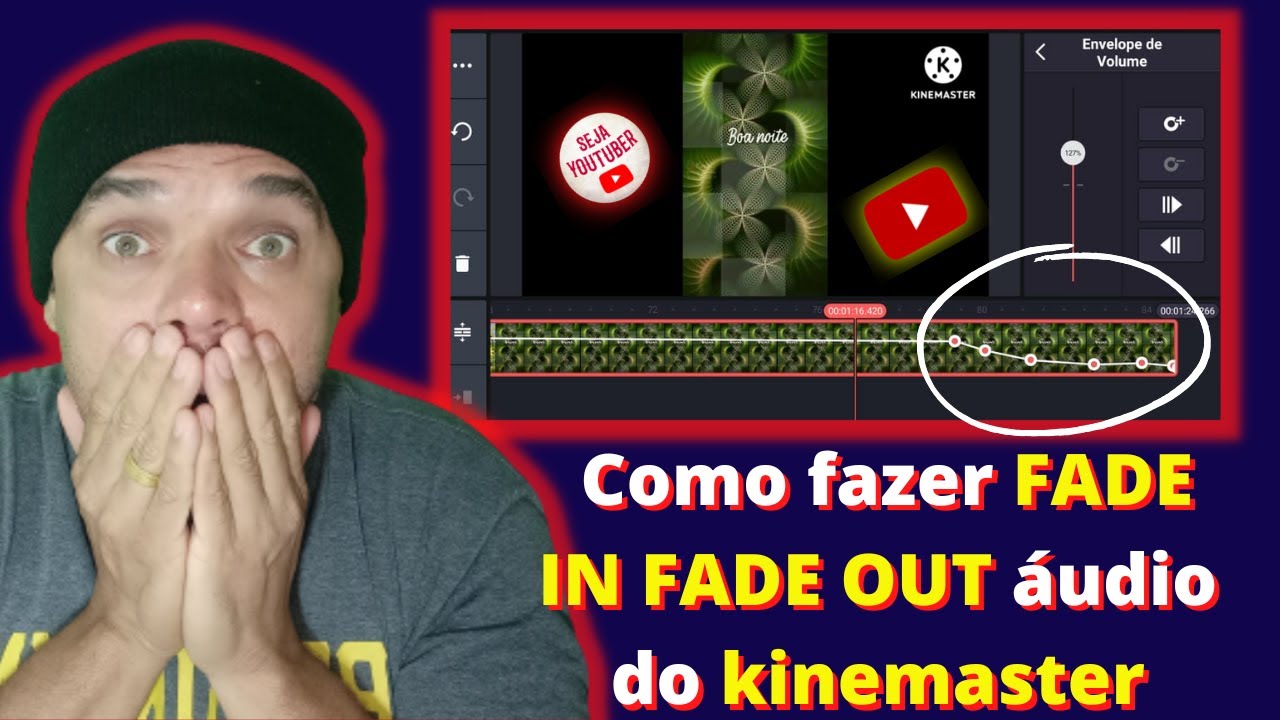 Como Aumentar O Volume Dos Vídeos Usando Kinemaster Como fazer FADE IN FADE OUT  áudio do kinemaster