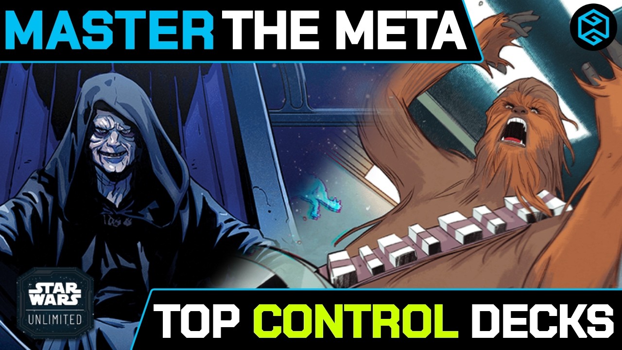 MASTER THE META | CONTROL Deck Guide | Star Wars Unlimited