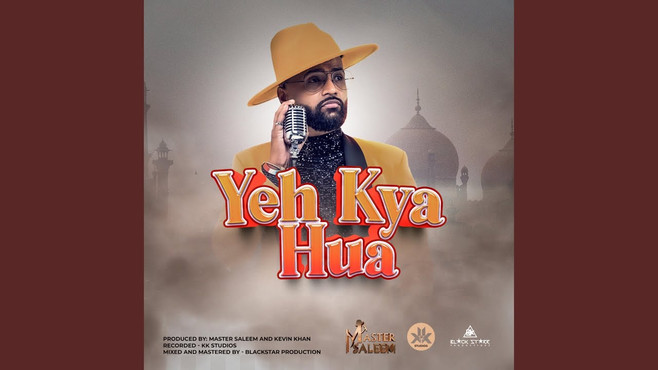 Yeh Kya Hua