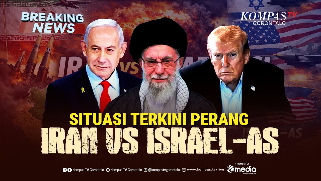 BREAKING NEWS - Situasi Terkini Perang Iran VS Israel-AS