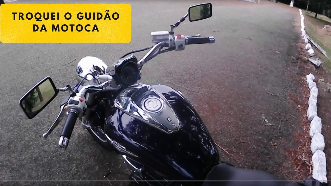 TROQUEI O GUIDÃO DA MOTOCA.