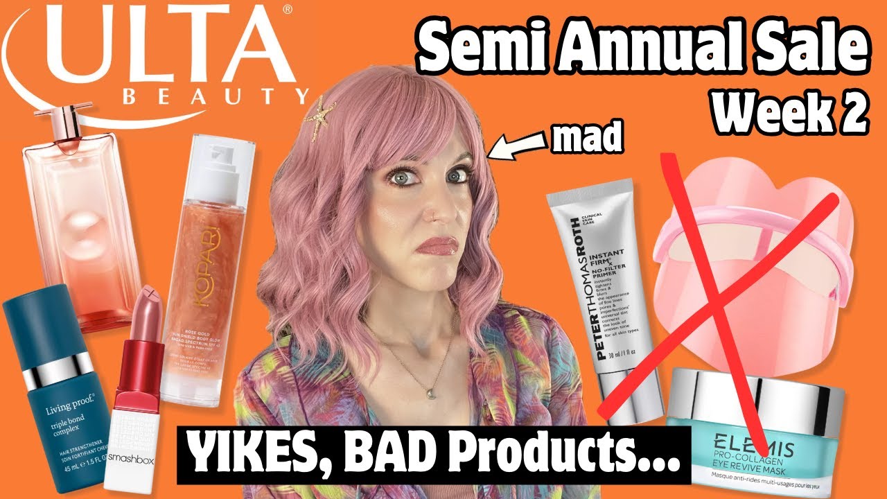 Ulta Sale Week 2: UGH! Scammy, Stinky, Frustrating Products?! A lot to avoid IMHO...