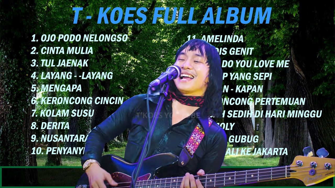 FULL ALBUM - KOES PLUS (COVER T'KOES)