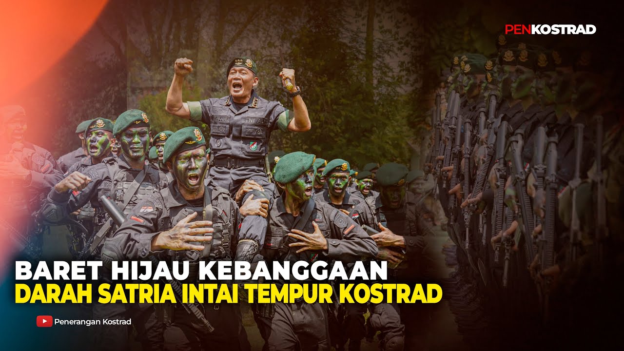 BARET HIJAU KEBANGGAAN DARAH SATRIA INTAI TEMPUR KOSTRAD #tni #tniad #tniprima #kostrad #taipur