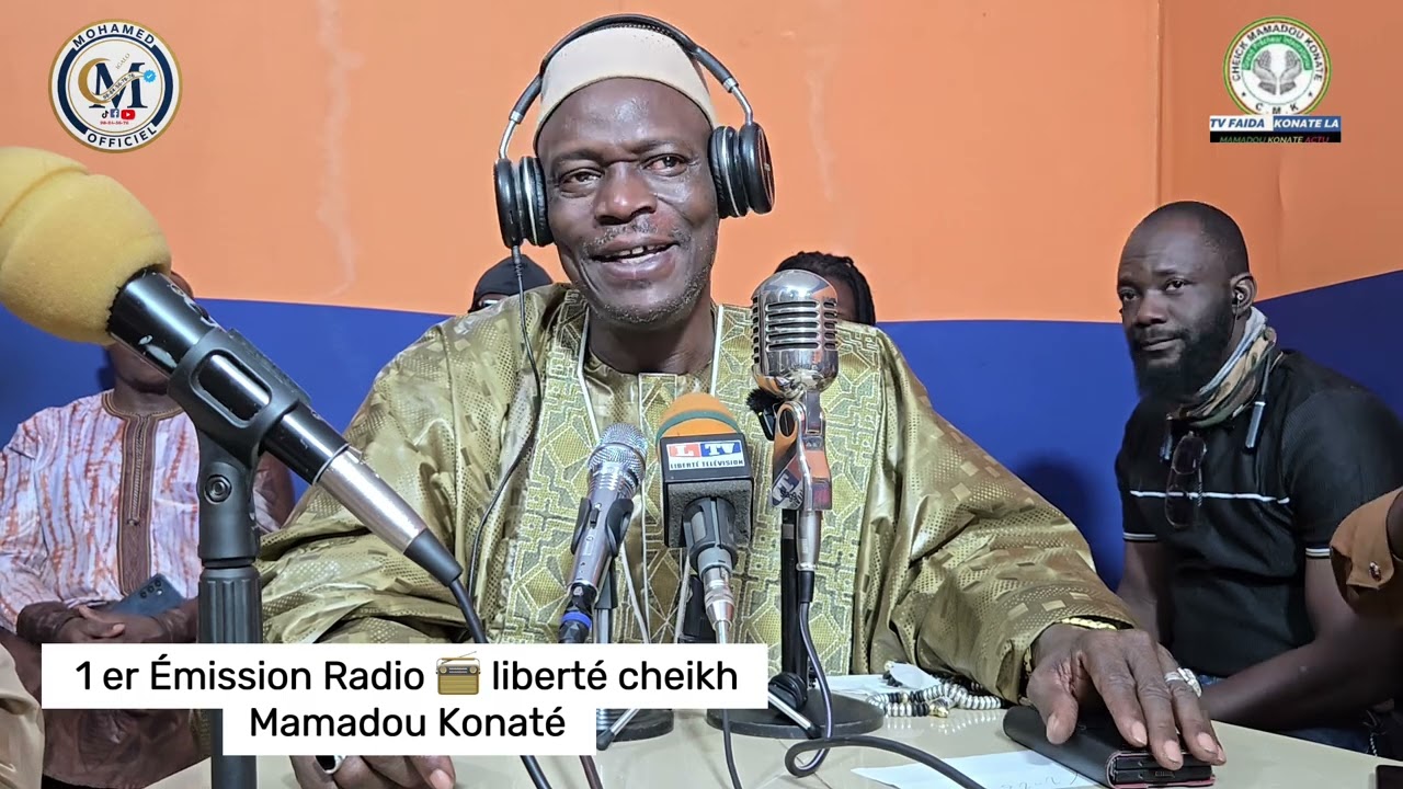 1er Émission radio liberté cheikh Mamadou Konaté prt 1