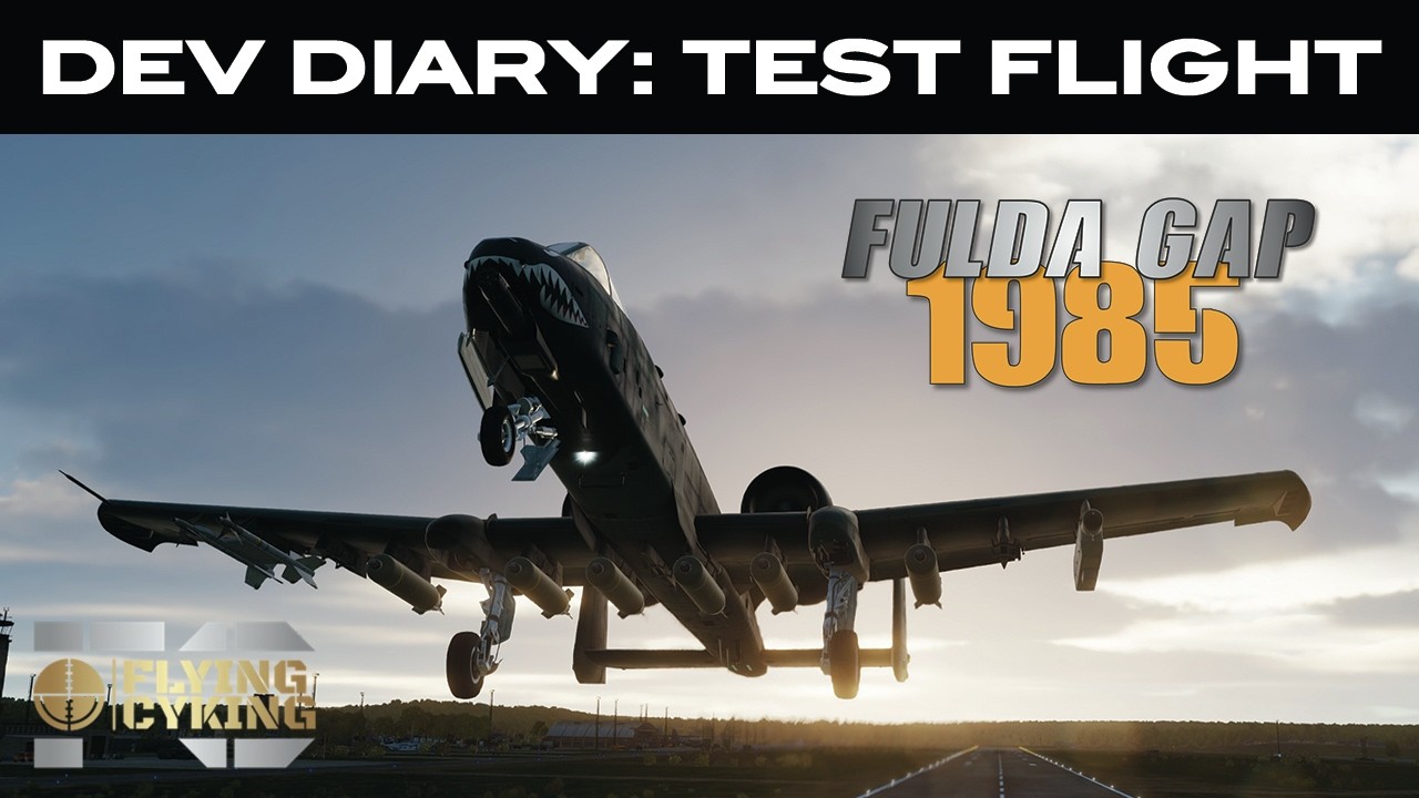 DCS World | A-10 Fulda Gap 1985 – Dev Diary Test Flight
