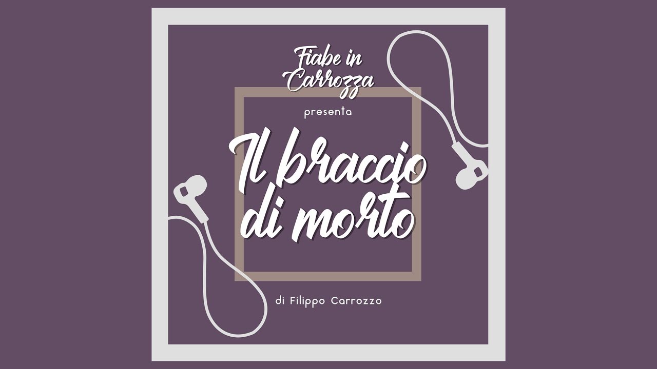 Il braccio di morto | Italo Calvino | Fiabe Italiane