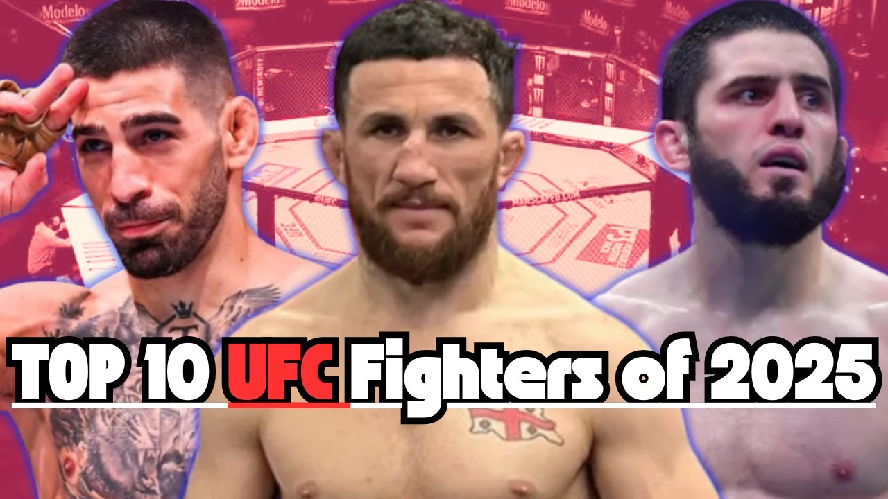 Top 10 UFC Fighters of 2025 (Ranked)
