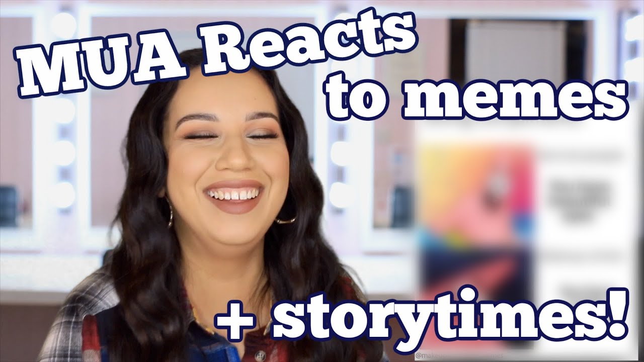 MakeUp Artist Reacts to memes (plus MUA storytimes!) | ChristineMUA