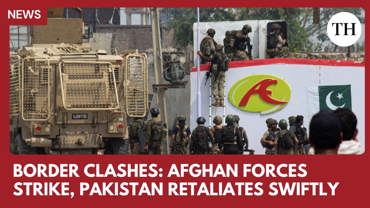 War at the border: Pakistan-Afghanistan tensions escalate