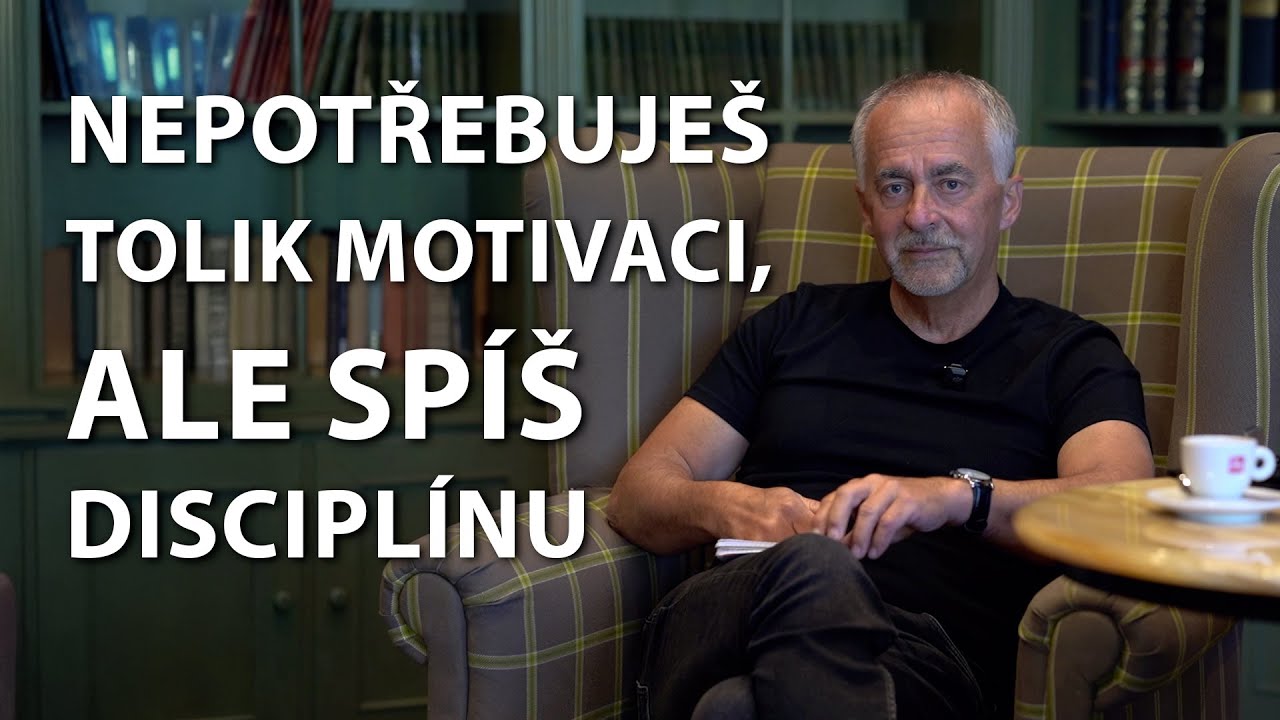 Nepotřebuje&scaron; tolik motivaci, ale sp&iacute;&scaron; discipl&iacute;nu | SEBEROZVOJ