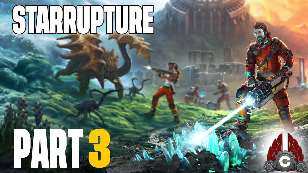 StarRupture Early Access | New Base Building Industry Game!!! | Part 3