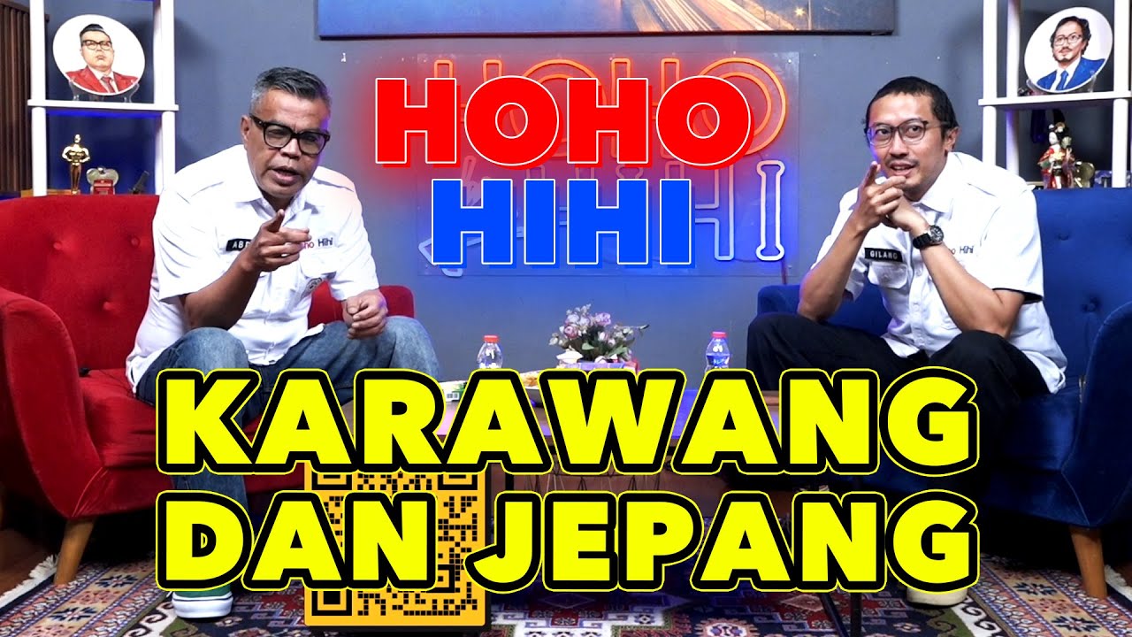 HOHO HIHI - CFD KARAWANG VS LDR JEPANG